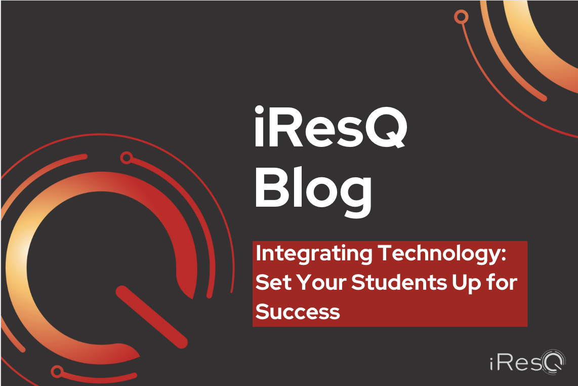 Integrating Technology: Set Your Students Up for Success